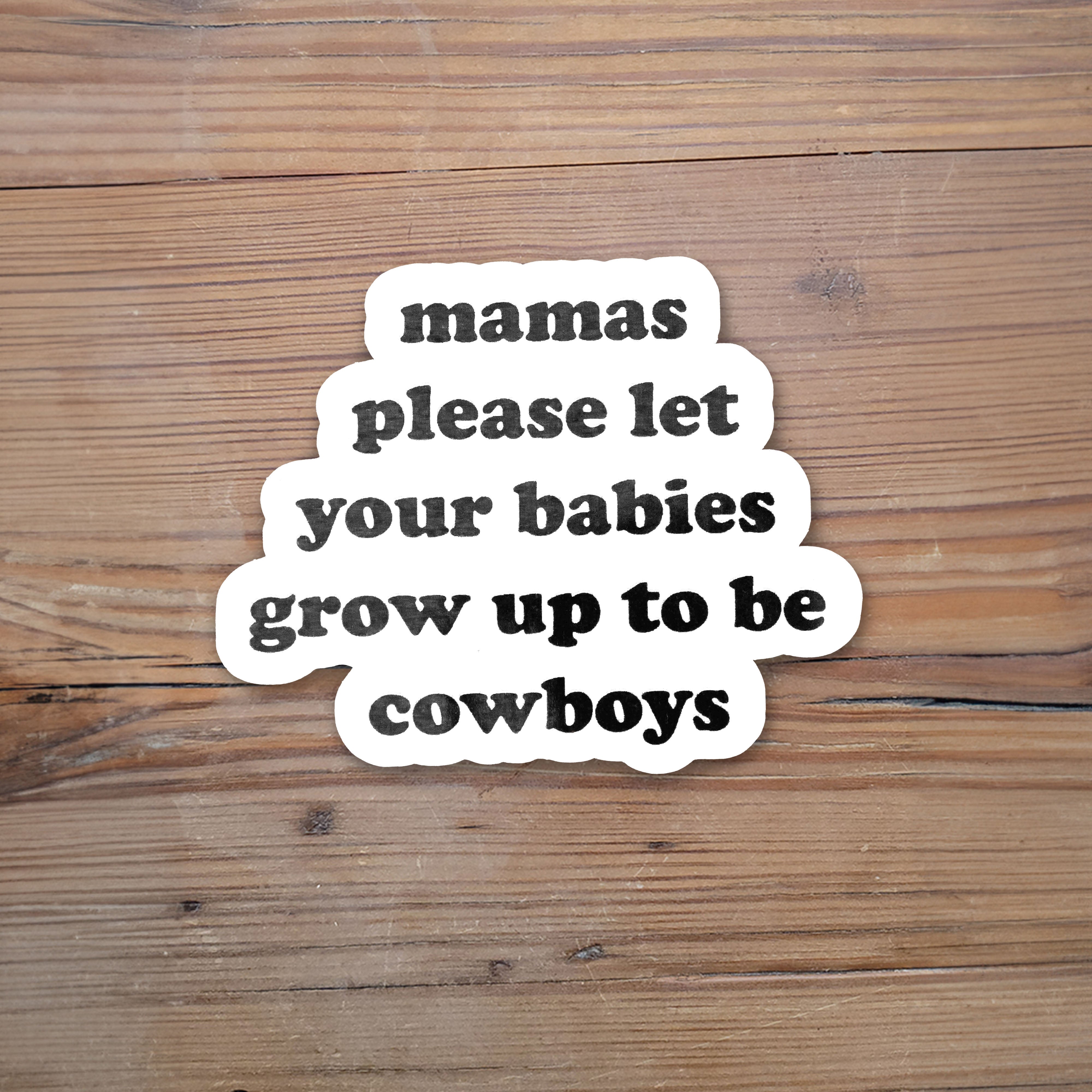 Mamas Please Sticker