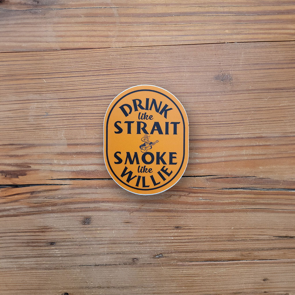 Drink Like Strait sticker
