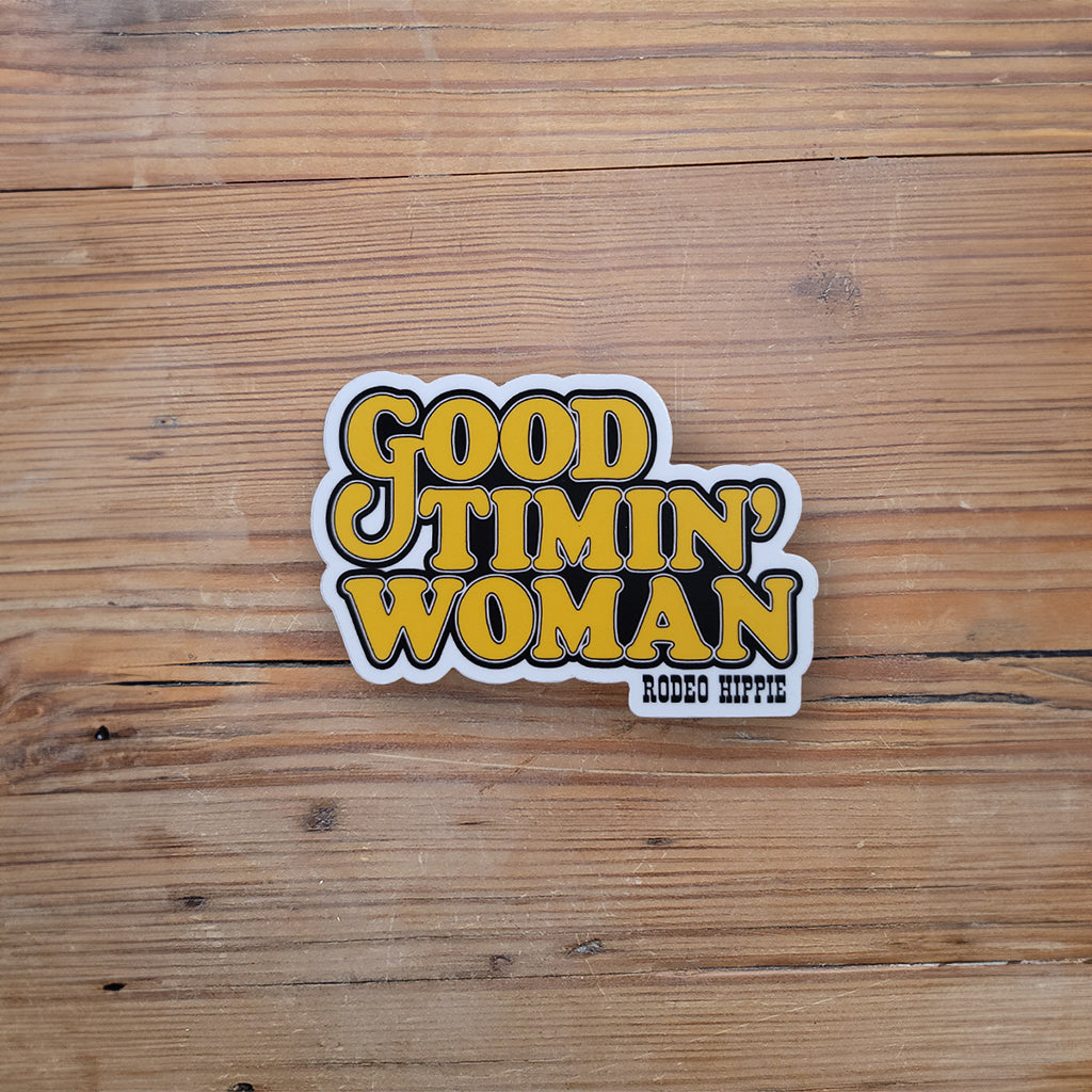 Good Timin' Woman sticker