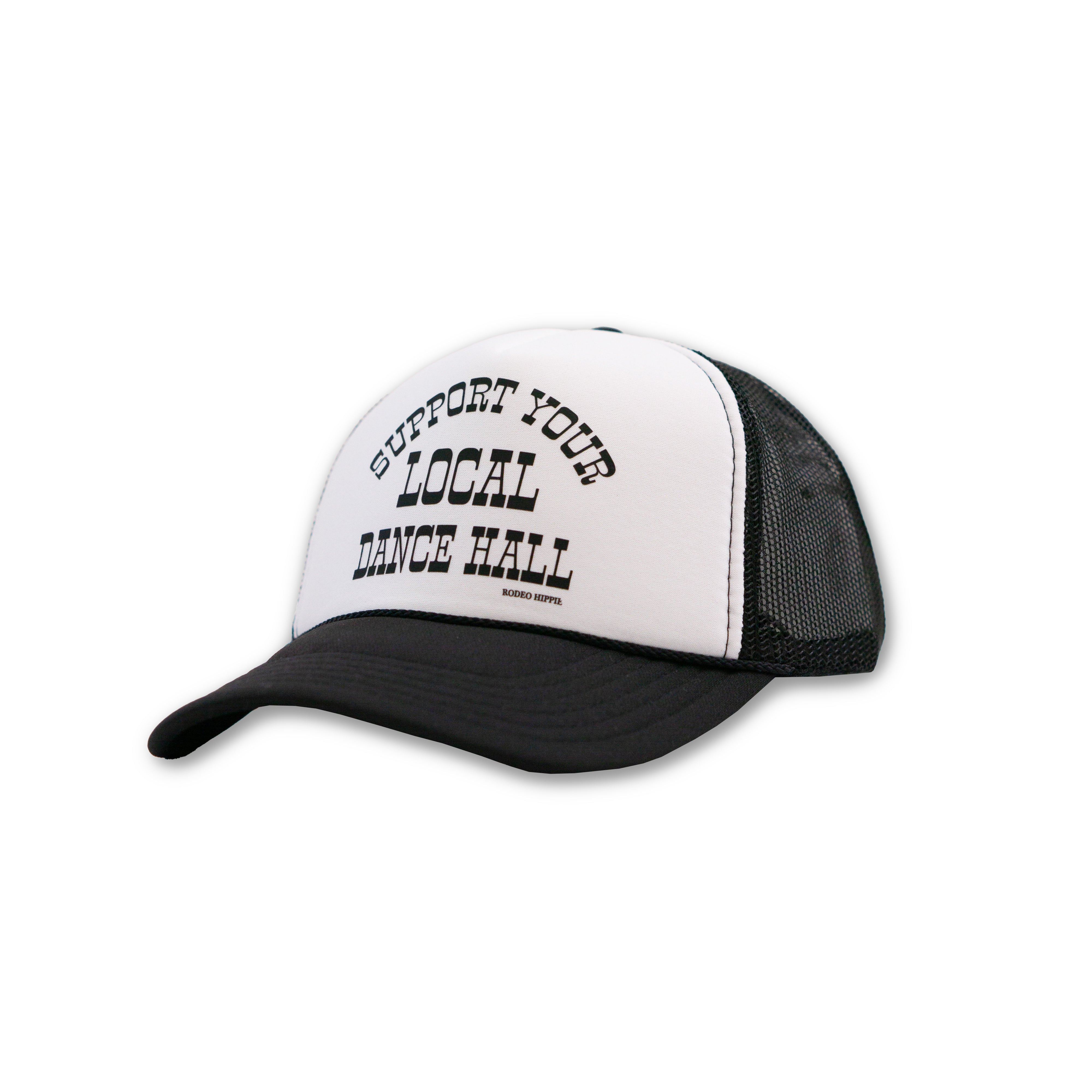 Support Local Dance Hall Foam Trucker Cap by Rodeo Hippie