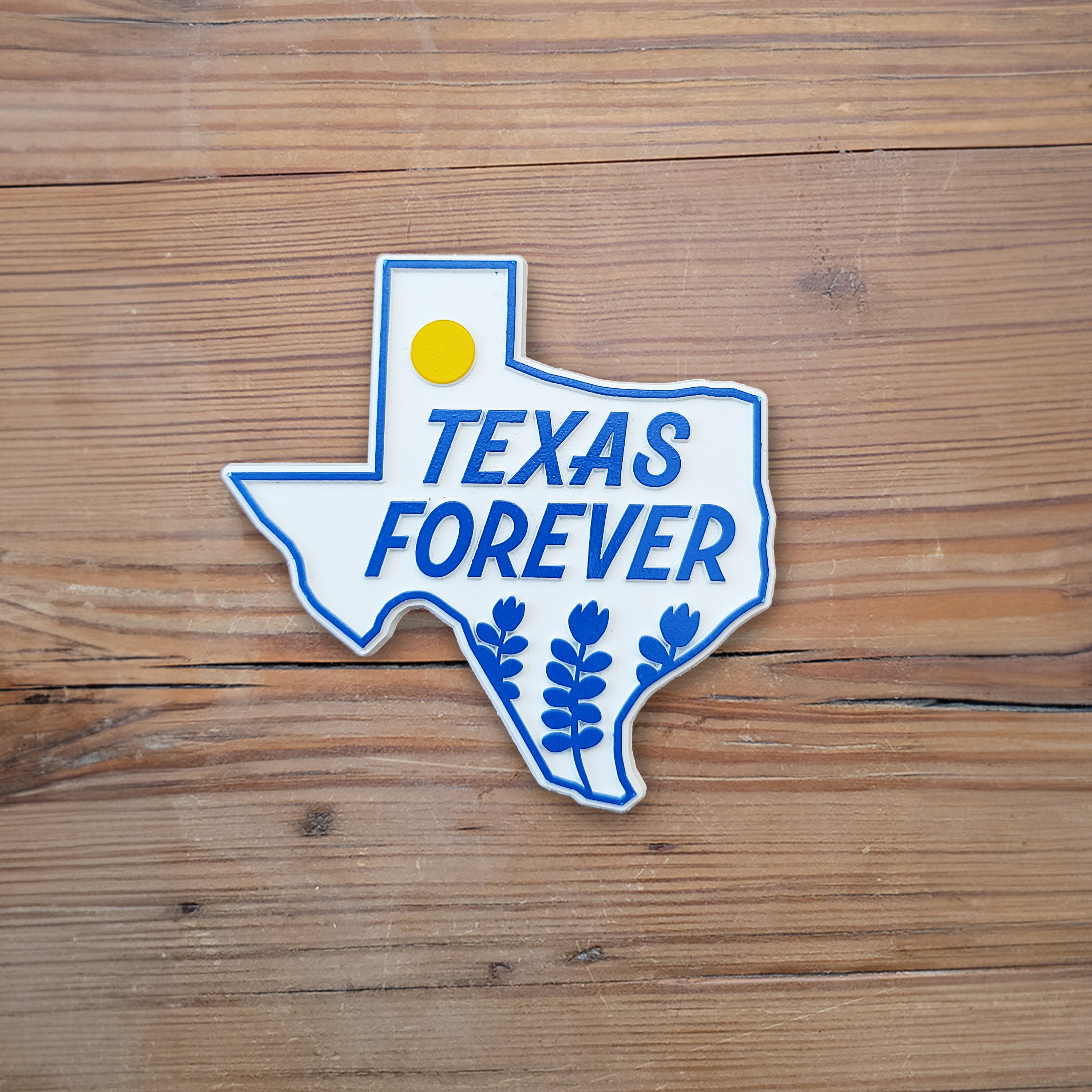 Texas Forever Magnet