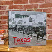 Texas Then and Now