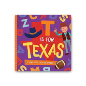 T is for Texas: A Lone Star State ABC Primer